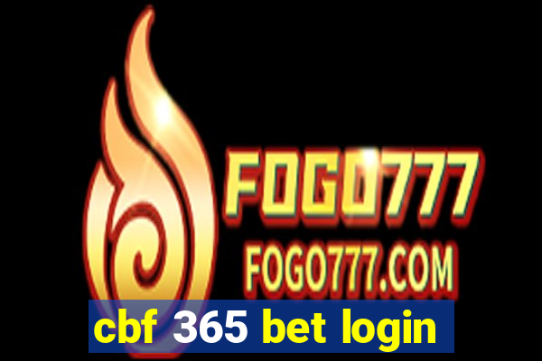 cbf 365 bet login